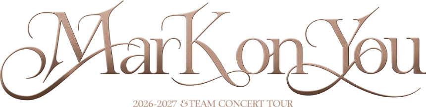 『2026-2027 &TEAM CONCERT TOUR 'Mark on You'』ライブビューイング公式サイト